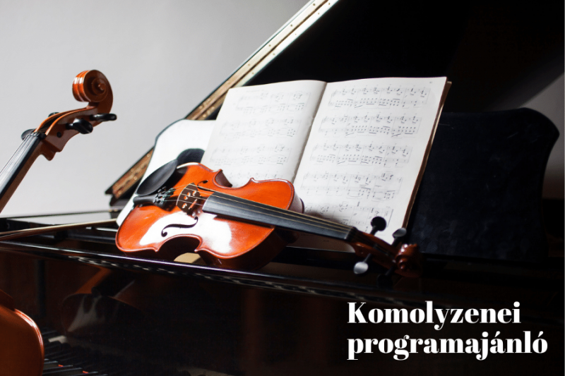 **Komolyzenei Programajánló - 2025. május**

Fedezd fel a klasszikus zene varázslatos világát május hónap folyamán! Az alábbiakban bemutatjuk azokat az izgalmas eseményeket, amelyek garantáltan felejthetetlen élményekkel ajándékoznak meg minden zenerajong